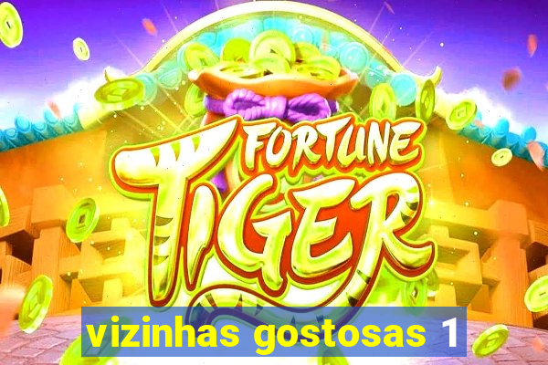 vizinhas gostosas 1